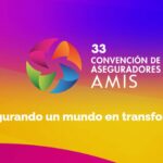 Cambio climático y otros retos, en la 33 Convención de AMIS 2024