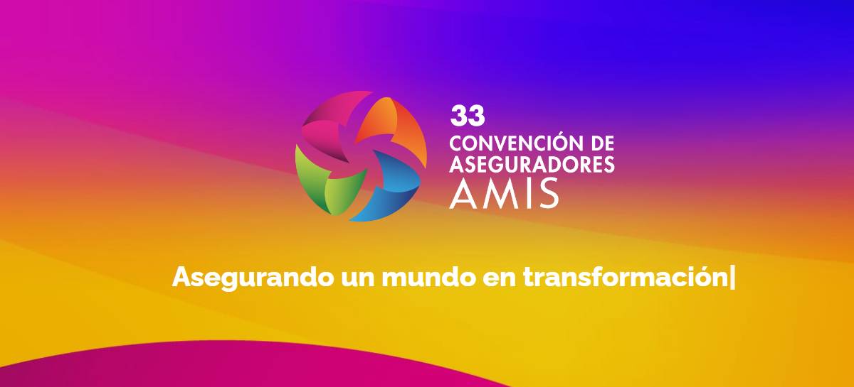 Cambio climático y otros retos, en la 33 Convención de AMIS 2024