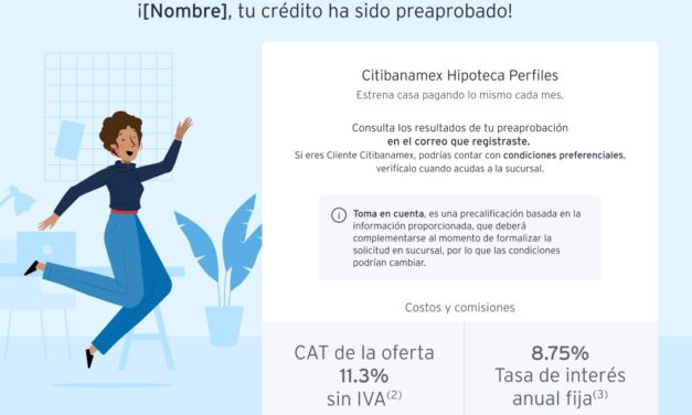 Citibanamex te dice en 15 minutos si te presta para una casa