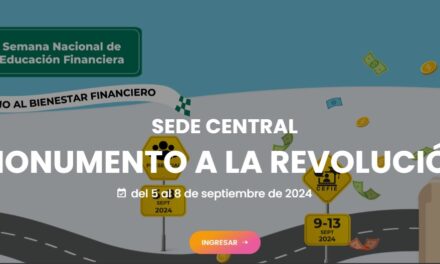 Estas son algunas actividades de la semana de educación financiera 2024, ¡chécalas!