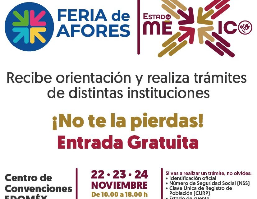 No te pierdas las feria de las Afores en el EDOMEX