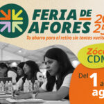 No te pierdas la próxima feria de las Afores en el zócalo capitalino