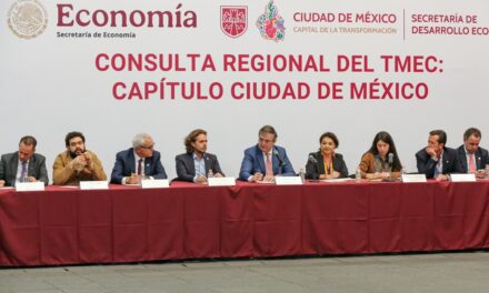 Con éxito finalizan las mesas de consulta sobre T-MEC: Economía