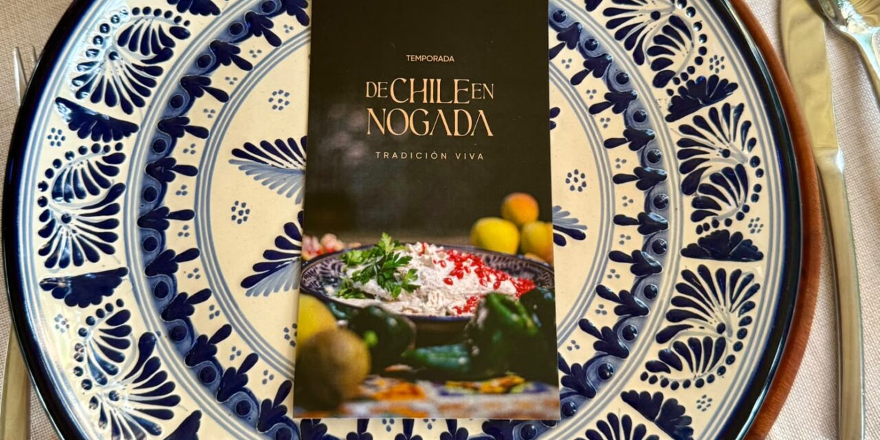 Sabores con historia: arranca la temporada del Chile en Nogada en Puebla